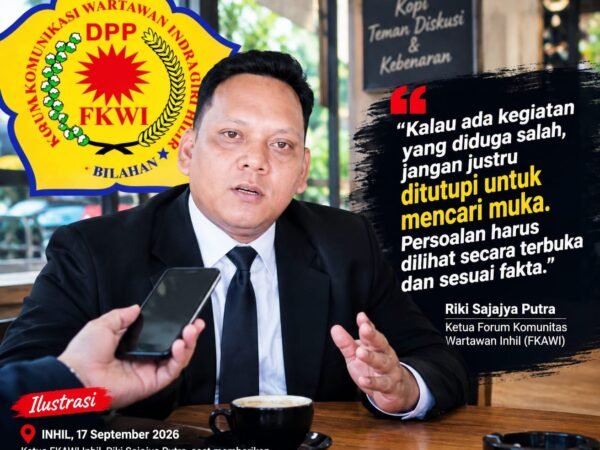 Ketua FKAWI Inhil Soroti Oknum Wartawan dan Organisasi yang Diduga Menghalangi Tugas Jurnalistik