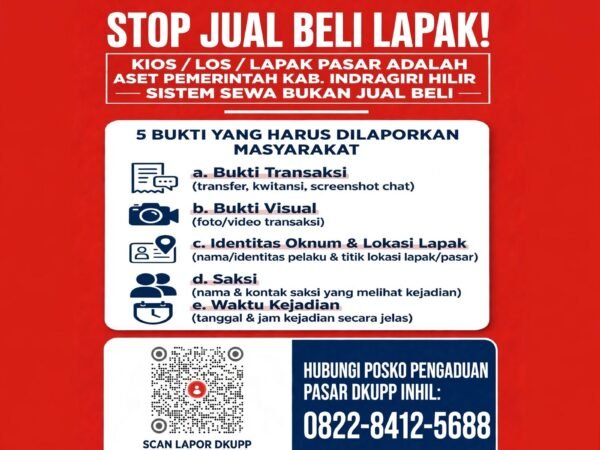 DKUPP Inhil Tegaskan Lapak Pasar Bukan Untuk Diperjualbelikan, Buka Posko Pengaduan dengan QR Code