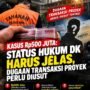 Kasus Rp500 Juta: Status Hukum DK Harus Jelas, Dugaan Transaksi Proyek Perlu Diusut